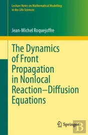 Dynamics Of Front Propagation In Nonlocal Reaction-Diffusion Equations