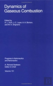 Dynamics Of Gaseous Combustion
