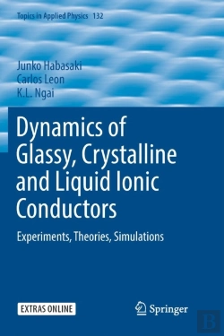 Bertrand.pt - Dynamics Of Glassy, Crystalline And Liquid Ionic Conductors