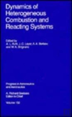 Bertrand.pt - Dynamics Of Heterogeneous Combustion And Reacting Systems