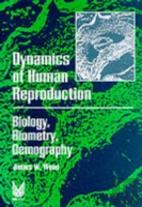 Dynamics Of Human Reproduction
