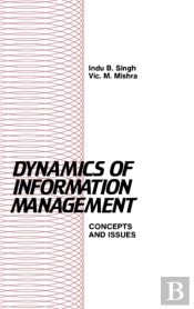 Dynamics Of Information Management