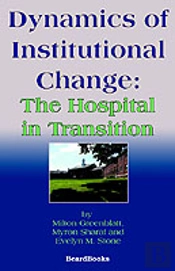 Dynamics Of Institutional Change