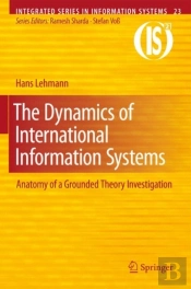 Dynamics Of International Information Systems