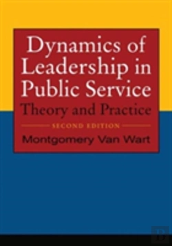 Bertrand.pt - Dynamics Of Leadership In Public Service