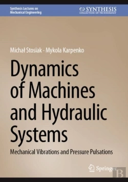 Bertrand.pt - Dynamics Of Machines And Hydraulic Systems