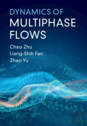 Dynamics Of Multiphase Flows