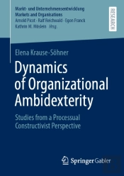 Dynamics Of Organizational Ambidexterity