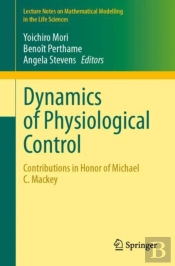 Dynamics Of Physiological Control