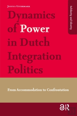 Bertrand.pt - Dynamics Of Power In Dutch Integration Politics