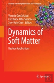 Dynamics Of Soft Matter