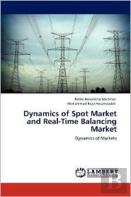 Dynamics Of Spot Market And Real-Time Balancing Market