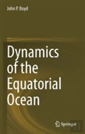 Dynamics Of The Equatorial Ocean