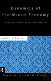 Dynamics Of The Mixed Economy
