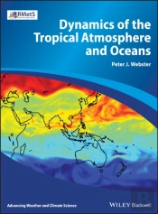 Dynamics Of The Tropical Atmosphere And Oceans
