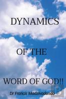 Dynamics Of The Word Of God!!