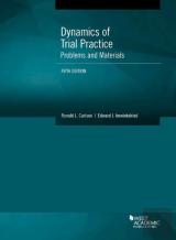 Dynamics Of Trial Practice, Problems And Materials