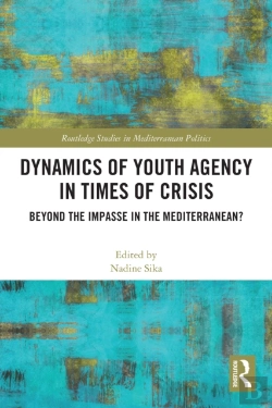 Bertrand.pt - Dynamics Of Youth Agency In Times Of Crisis