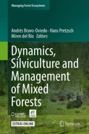 Dynamics, Silviculture And Management Of Mixed Forests