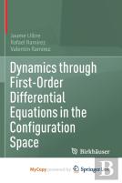 Dynamics Through First-Order Differential Equations In The Configuration Space