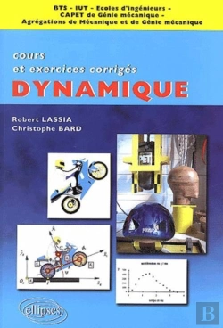 Bertrand.pt - Dynamique - Cours Et Exercices Corrigés