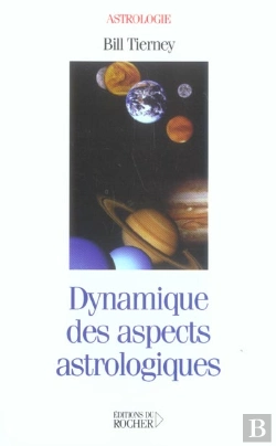 Bertrand.pt - Dynamique Des Aspects Astrologiques