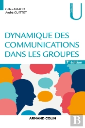 Dynamique Des Communications Dans Les Groupes (7e Édition)
