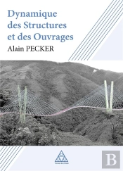 Dynamique Des Structures Et Des Ouvrages