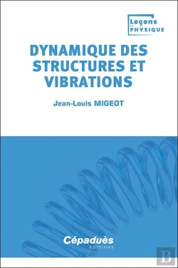 Bertrand.pt - Dynamique Des Structures Et Vibrations