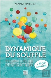 Dynamique Du Souffle - Techniques De Respiration