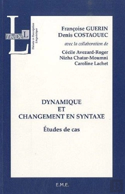 Bertrand.pt - Dynamique Et Changement En Syntaxe ; Études De Cas