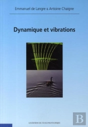 Dynamique Et Vibrations