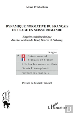 Bertrand.pt - Dynamique Normative Du Français En Usage En Suisse Romande ; Enquête Sociolinguistique