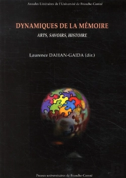 Bertrand.pt - Dynamiques De La Mémoire ; Arts, Savoirs, Histoire