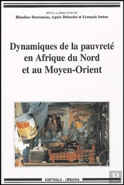 Bertrand.pt - Dynamiques De La Pauvreté En Afrique Du Nord Et Au Moyen-Orient