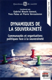 Dynamiques De La Souveraineté : Communautés Et Organisations Politiques Face À La Souveraineté