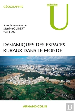 Bertrand.pt - Dynamiques Des Espaces Ruraux Dans Le Monde