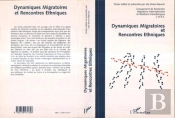 Dynamiques Migratoires Et Rencontres Ethniques