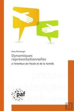 Bertrand.pt - Dynamiques Representationnelles - A L'Interface De L'Ecole Et De La Famille