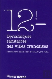 Dynamiques Sanitaires Des Villes Francaises (N.12)