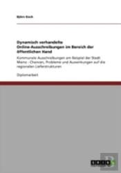 Dynamisch Verhandelte Online-Ausschreibungen Im Bereich Der Aã‚Â¶Ffentlichen Hand