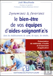 Dynamisez Et Favorisez Vos Equipes D'Aides-Soignant(E)S Dans Les Etablissements