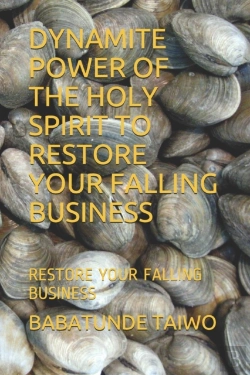 Bertrand.pt - Dynamite Power Of The Holy Spirit To Restore Your Falling Business