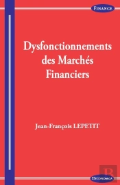 Dysfonctionnements Des Marches Financiers