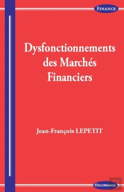 Bertrand.pt - Dysfonctionnements Des Marches Financiers