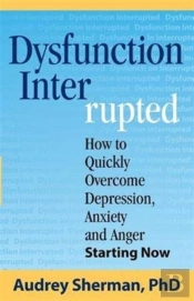 Dysfunction Interrupted