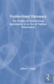 Dysfunctional Diplomacy