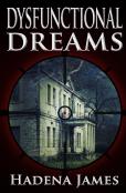 Dysfunctional Dreams