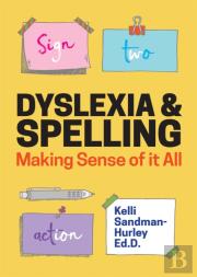 Dyslexia And Spelling