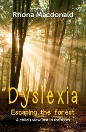 Dyslexia - Escaping The Forest